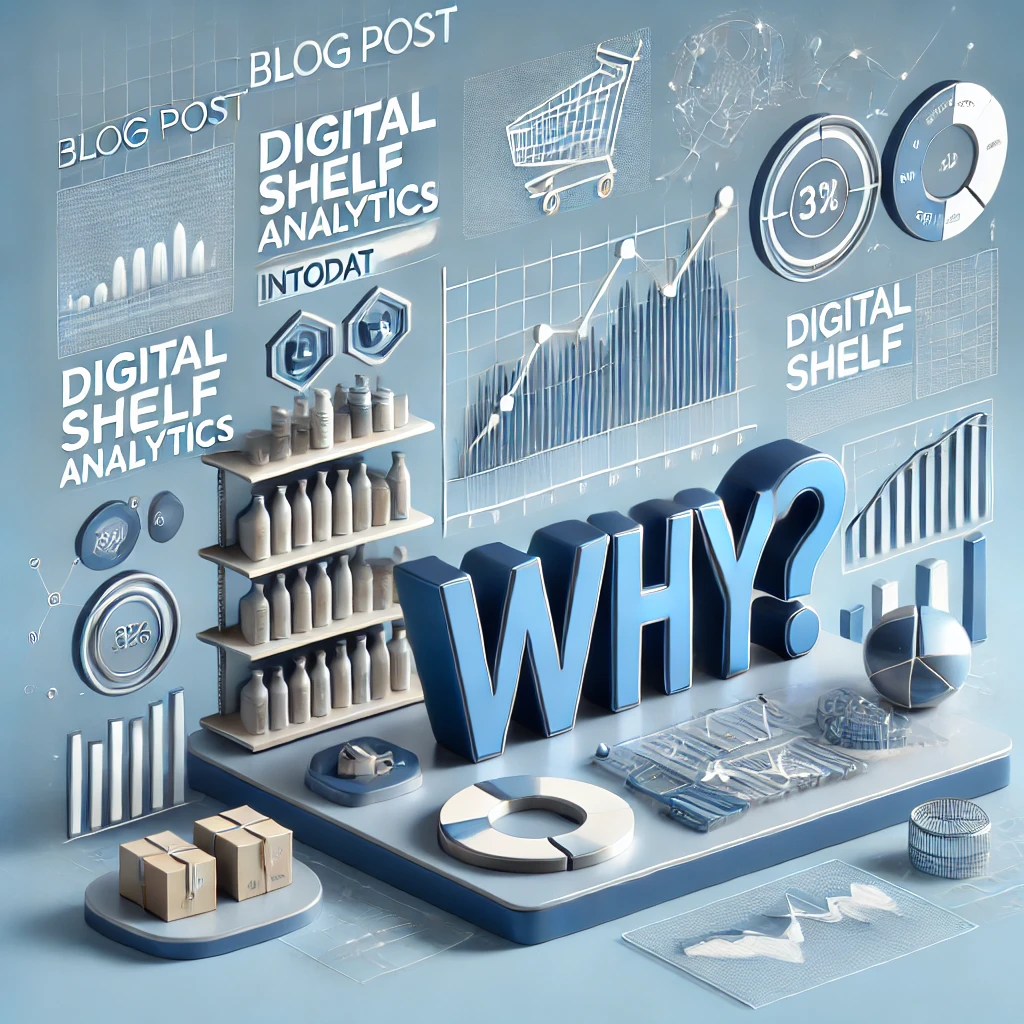 Why Digital Shelf Analytics Matters